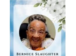 Bernice Slaughter Obituary (2024)