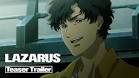 LAZARUS ラザロ