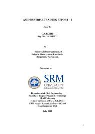 Maybe you would like to learn more about one of these? Download Industrial Training Report Format For Civil Engineering Free Online E Book