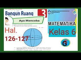 Artikel ini dibuat untuk mempermudah siswa dalam mengerjakan soal soal yang terdapat didalam buku siswa, diharapkan dengan adanya kunci jawaban ini dapat meningkatkan kekampuan dan minat belajar siswa. Soal Latihan Mtk Kelas 9 Hal 126 Jawabanku Id