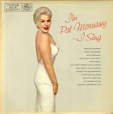 Pat Morrissey : I'm Pat Morrissey -- I Sing (LP, Vinyl record album) --  Dusty Groove is Chicago's Online Record Store