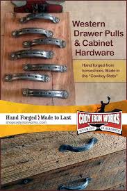 Western Drawer Pulls Cabinet Hardware Hand Forged From Horseshoes Made In Cody Wyoming By Black Kitchen Cabinet Hardware Western Kitchen Cabinet Hardware