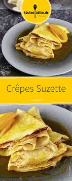 Crepes Suzette Mit Orangensirup Rezept Orangensirup Rezepte Susse Pfannkuchen