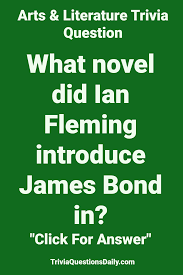 By taking these quizzes you consent to our license to fill your brain with james bond knowledge! Arts Literature Trivia Question In 2021 Literature Art Literature Trivia Questions