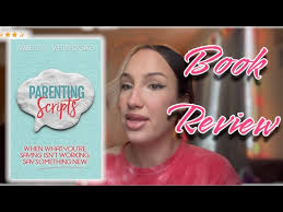 Book Review- Parenting Scripts by Wendy Speake & Amber Lia