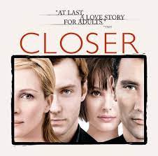 Closer Best Movie Ever Pelicula Closer Peliculas Peliculas Divertidas