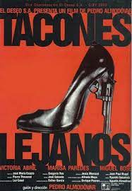 High, or elevated, heels are anything over 3.5cm. High Heels 1991 Film Wikipedia
