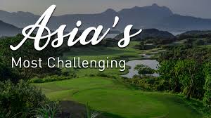 Asia S Most Challenging Golf Courses Golfscape