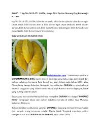 Durian musang king populer dengan warna daging khas kuning layaknya kunyit. Promo Hp Wa 0813 2711 9234 Harga Bibit Durian Musang King Purwor