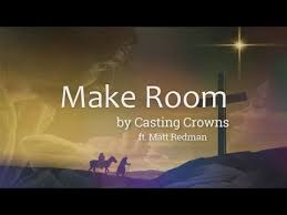 Make Room By Casting Crowns Featuring Matt Maher Lyric Video Christian Christmas Music Christian Christmas Music Youtube Christmas Music Christmas Music
