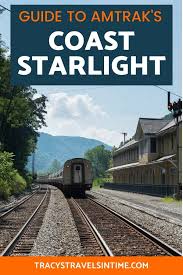 All You Need To Know About A Trip On The Amtrak Coast Starlight Train Travel Usa Amtrak Train Travel Coast Starlight Train