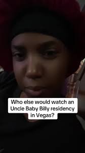 Uncle Baby Billy Las Vegas