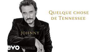 Music video by johnny hallyday performing quelque chose de tennessee. Quelque Chose De Tennessee