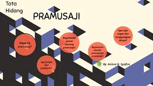 Tugas dan tanggung jawab pramusaji. Pramusaji By Anissa N Syafira