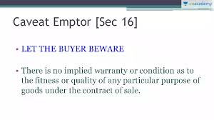 Doctrine Of Caveat Emptor In Hindi Hindi The Sale Of Goods Act 1930 Ca Cpt Mercantile Laws Unacademy