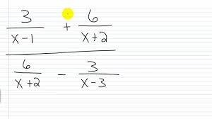 How do you find the value of an equation with nested fractions? Algebra I Help Rational Expressions Complex Fractions Method Ii Part Ii Rational Expressions Algebra I Fractions