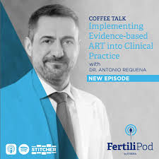 FertiliPod: Reproductive Medicine and Fertility Podcast for Assisted  Reproduction Professionals