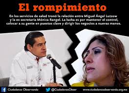 Rompimiento entre Lutzow y Mónica Rangel :: Ciudadanos Observando