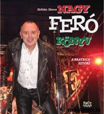 Nagy feró azt emelte ki, hogy szeretne mindenkinek segíteni és különösen figyelmi fog a dalszövegek minőségére. Zoltan Janos Nagy Fero Konyv A Beatrice Sztori Konyv Rock Diszkont 1068 Budapest Kiraly U 108