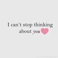 I love you, and can't stop thinking of you. I Can T Stop Thinking Of You Wise Words Quotes Corny Quotes Quotes