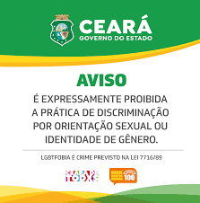 Estabelecimentos públicos e privados devem fixar placas de enfrentamento à  LGBTfobia - Governo do Estado do Ceará