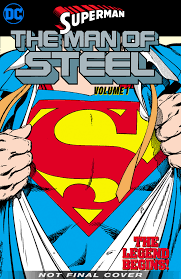 The superman reboot movie man of steel is a blockbuster hit and the start of the dc extend. Superman The Man Of Steel Vol 1 By John Byrne Penguin Books Australia