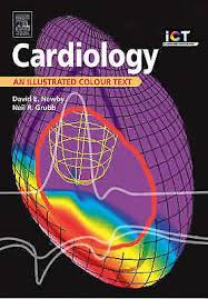 Cardiology: An Illustrated Colour Text by Neil R. Grubb, David E. Newby  (Paperback, 2005) for sale online