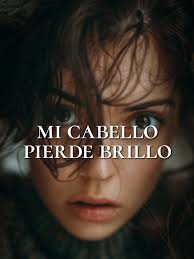 Que Significa Cuando Una Persona Pierde Su Brillo