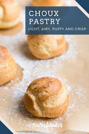 How To Make Perfect Choux Pastry The Flavor Bender In 2020 Eclair Recipe Choux Pastry Rough Puff Pastry