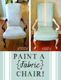 Don T Throw Out That Old Upholstered Chair Paint It Upholsteredchair Painting Fabric Furniture Painting Upholstered Furniture Painting Fabric Chairs