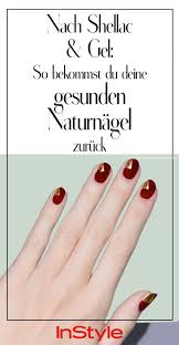 Ich habe auch das gefühl, dass sie nicht wirklich trocknen. Nach Shellac Und Gel So Bekommst Du Deine Gesunden Naturnagel Zuruck Shellac Gelnagellack Nagelpflege