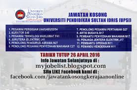 Explore tweets of jawatan kosong @jwtnkosong on twitter. Jawatan Kosong Di Universiti Pendidikan Sultan Idris Upsi 26 April 2016