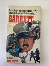 Barrett A Street Cop Who Cared by Ethel Barrett True Drama