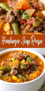 Hamburger Beef Soup Recipe Recipe Beef Soup Recipes Easy Hamburger Soup Easy Soup Recipes