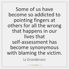 Maybe you would like to learn more about one of these? Some Of Us Have Become So Addicted To Pointing Fingers At Others Storemypic