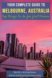 Your Complete Guide To Melbourne With The Best Places To Visit In Melbourne Tips Accommodation Food And Melbourne Sightseeing Earth S Attractions Travel Australia Travel Cool Places To Visit Travel