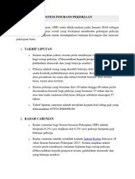 Semua majikan sektor swasta perlu membayar. Sistem Insurans Pekerjaan