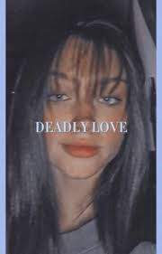 DEADLY LOVE💔- miles fairchild