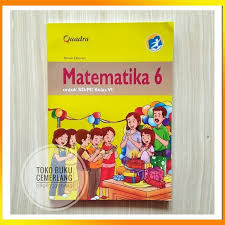 Soal un mtk kelas 6 dan kunci jawaban. Ms Buku Matematika Kelas 6 Sd Kurikulum 2013 Penerbit Quadra Shopee Indonesia