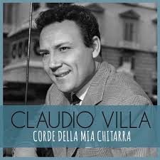 Corde della mia chitarra, Claudio Villa