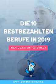 die bestbezahlten berufe in 2019 die du kennen solltest wochenfinanzplaner geldcoaching sparplan fur 52 wochen s finanzen schulden abbauen aktien tipps