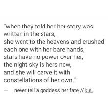 Pppppaaaaaaaaaiiiiiiiiiigggggggiiiiiiiieeeeeee Imagine The Possibilities Never Tell A Goddess Her Fate Words Quotes Inspirational Quotes