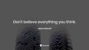 #don't believe everything you think #don't believe #quote #pink #inspiration #love yourself #be yourself #wallpaper #stay positive #powerful … Don T Believe Everything You Think Marci Shimoff Quotes Pub