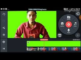 How To Make A Greenscreen Video Without Fabric Green Using Kinemaster Apk Youtube Hijau Video Kain