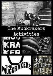 Progressive Era Activity Muckraker Teaching History