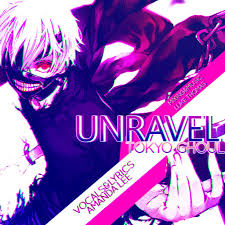 Check spelling or type a new query. Unravel Tokyo Ghoul Images And Artwork Last Fm