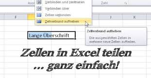 Der grund ist schnell gefunden: Excel Zellen Teilen So Wird S Gemacht