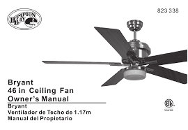 The hampton bay brookdale ceiling fan was designed to provide optimal airflow to keep your room cool and ventilated. Hampton Bay Bryant Owner S Manual Pdf Download Manualslib