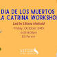 Dia De Los Muertos La Catrina Workshop event image