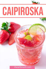 With prominent notes of juicy strawberries and aromatic basil; Strawberry Caipiroska A Refreshingly Fruity Strawberry Vodka Drink
